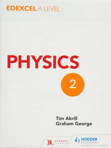 Edexcel A Level Physics Student Book 2