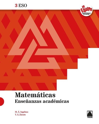 Matemáticas 3ESO - Enseñanzas académicas (En Equipo)