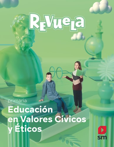 Valores Cívicos y Éticos - SM Revuela