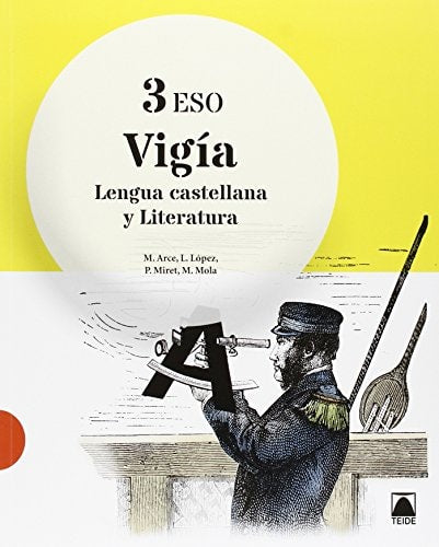 Vigía. Lengua castellana y Literatura 3 ESO