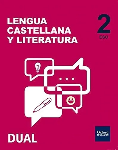 Inicia Lengua Castellana y Literatura 2.º ESO. Libro del alumno. Volumen Anual (Spanish Edition)