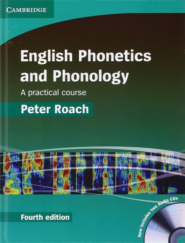 English Phonetics and Phonology Hardback with Audio CDs (2) A Practical Course