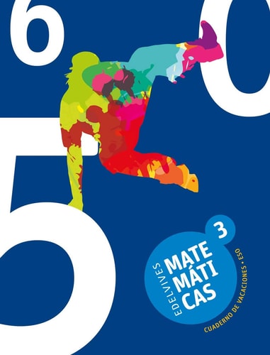 Cuaderno de Vacaciones Matemáticas 3.º ESO