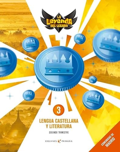 Proyecto: La leyenda del Legado. Lengua castellana y Literatura 3. Comunidad de Madrid. Trimestres
