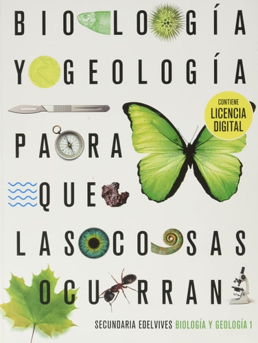 Proyecto: Para que las cosas ocurran - Biología y Geología 1