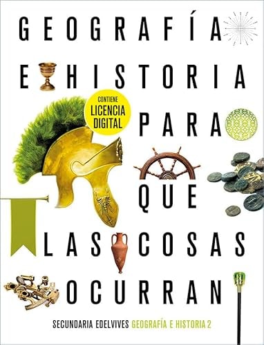 Proyecto: Para que las cosas ocurran - Geografía e Historia 2