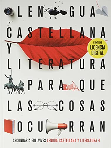 Proyecto: Para que las cosas ocurran - Lengua Castellana y Literatura 4
