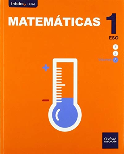 Inicia Dual Matemáticas 1º ESO Libro del Alumno Volumen 3 (Spanish Edition)