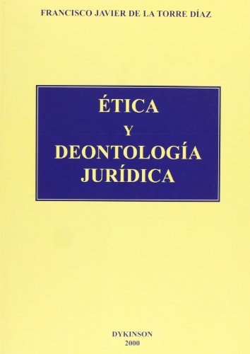 Ética y deontología jurídica