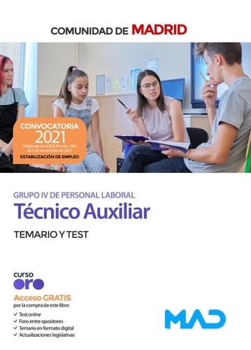 Técnico Auxiliar Grupo IV (turno de estabilización) de la Comunidad de Madrid. Temario y test
