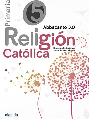Religión Educación Primaria. Abbacanto 3.0. 5º