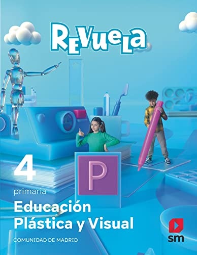 Educación Plástica y Visual - SM Revuela