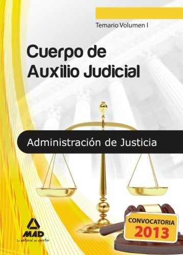 Cuerpo de Auxilio Judicial, Administración de Justicia. Temario