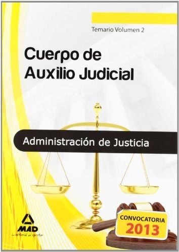 Cuerpo de Auxilio Judicial, Administración de Justicia. Temario