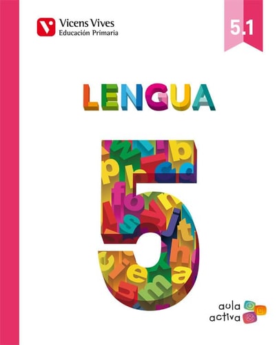 Lengua 5 (5.1-5.2-.5.3) (Aula Activa)