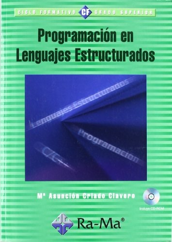 Programación en lenguajes estructurados.