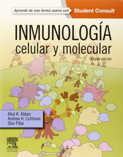 Inmunología celular y molecular ; StudentConsult