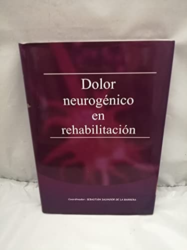 Dolor neurogénico en rehabilitación