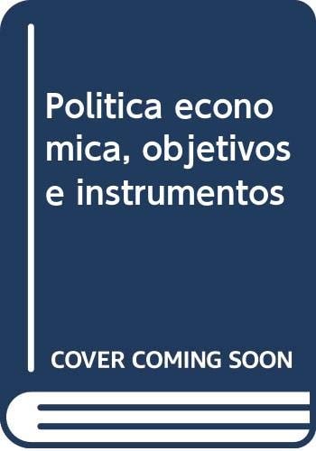 Política económica objetivos e instrumentos