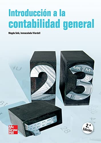 Introducción a la Contabilidad General, 2a Ed.