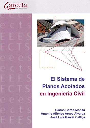 El Sistema de planos acotados en ingeniería civil
