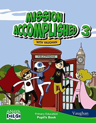 Mission Accomplished 3 - Anaya