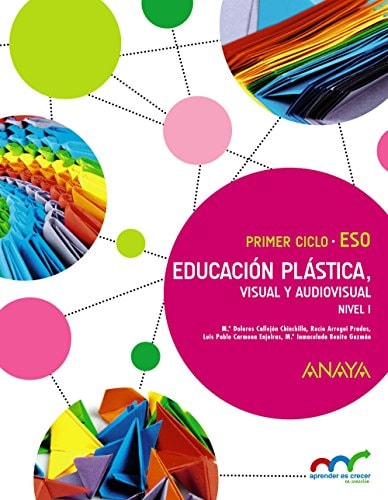 Educación Plástica, Visual y Audiovisual. Nivel I.