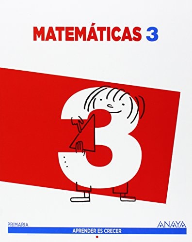 Aprender es Crecer, matemáticas, 3 Educación Primaria