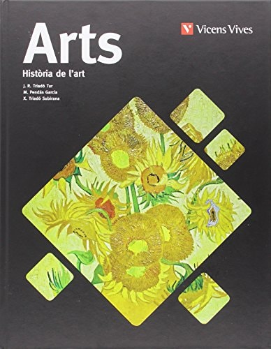Arts (Historia De L'Art) Batxillerat Aula 3D - Vicens Vives