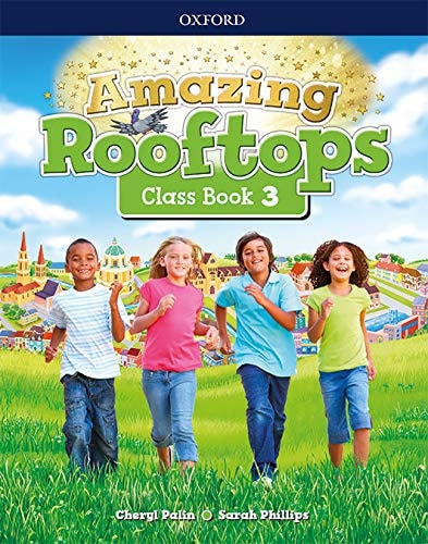 Amazing Rooftops 3. Class Book - Oxford