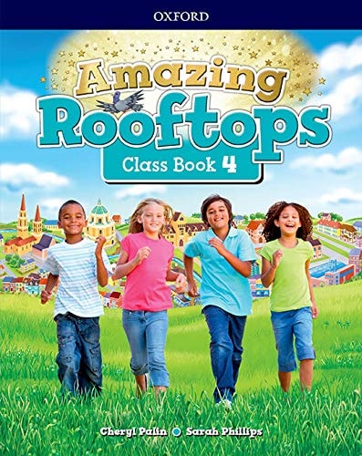 Amazing Rooftops 4. Class Book - Oxford