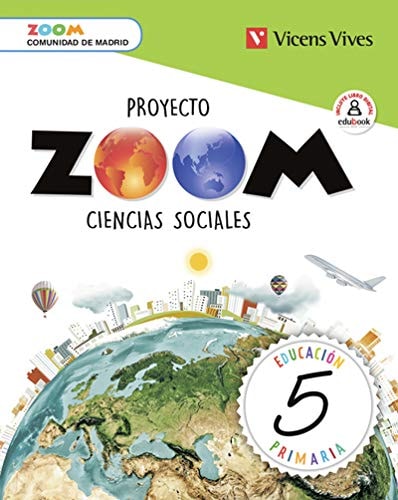 Ciencias Sociales 5 Madrid (ZOOM) (Spanish Edition)