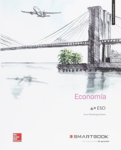 LA+SB - Economia 4 ESO. Libro alumno. Libro alumno + Smartbook. (Spanish Edition)