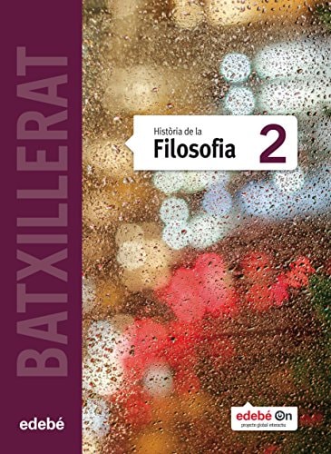 Historia Filosofia Tx2 Cataluña - Edebe