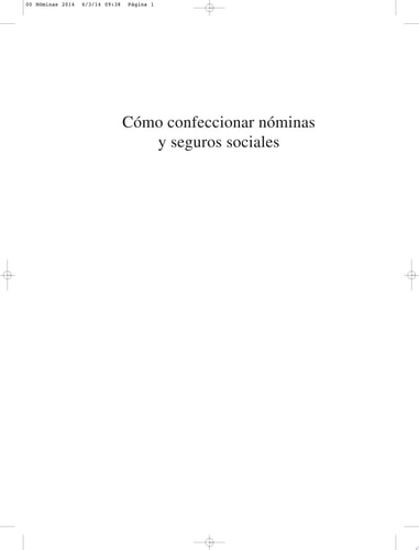Cómo confeccionar nóminas y seguros sociales
