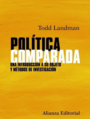 Política comparada Una introducción a su objeto y métodos de investigación
