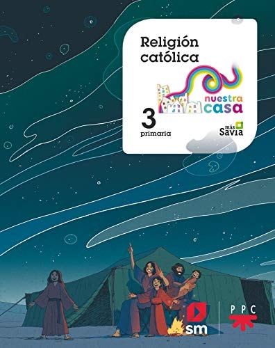 Religión católica. 3 Primaria. Nuestra casa