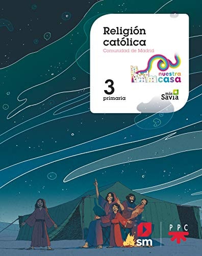 Religión católica. 3 Primaria. Nuestra casa [Madrid]