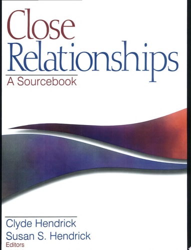 Close Relationships A Sourcebook