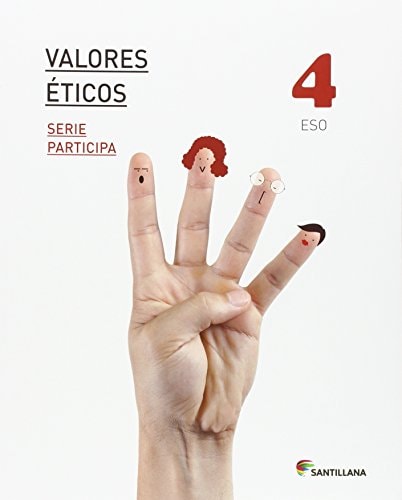 VALORES ETICOS SERIE PARTICIPA 4 ESO