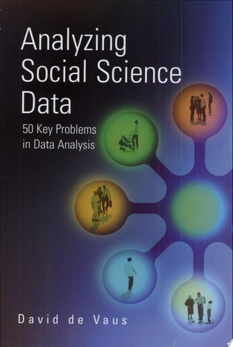 Analyzing Social Science Data 50 Key Problems in Data Analysis