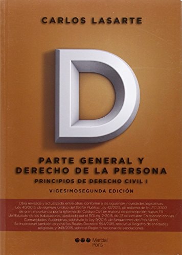 Principios de derecho civil Parte general y derecho de la persona. Tomo primero