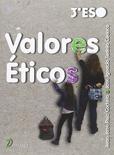 Valores Éticos 3º ESO (Spanish Edition)