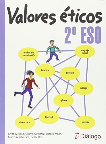 Valores Éticos 2º ESO (Spanish Edition)