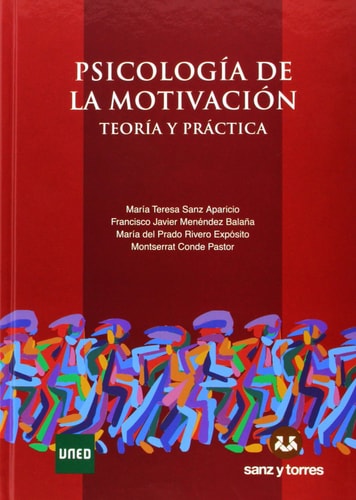 Psicología de la motivación teoría y práctica
