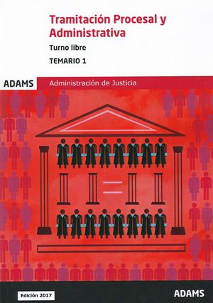 Temario 1 Tramitación Procesal y Administrativa, Turno Libre