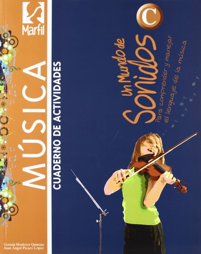 Un mundo de sonidos C - Cuaderno de Actividades (Educación Secundaria Obligatoria) (Spanish Edition)